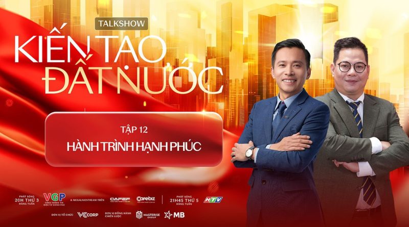 ‘Doanh nghiệp không chỉ tạo của cải mà còn lan tỏa hạnh phúc’