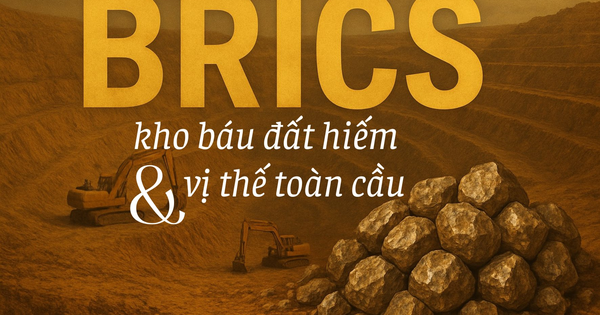 Sở hữu hàng loạt kho báu đất hiếm lớn hàng đầu thế giới, BRICS nắm lợi thế đối trọng phương Tây?
