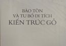 Giới thiệu sách “Bảo tồn và tu bổ di tích kiến trúc gỗ”