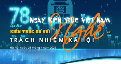 Hội Kiến trúc sư Hà Nội tổ chức Toạ Đàm “Kiến trúc sư với Nghề và Trách nhiệm xã hội”