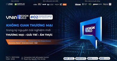 Diễn đàn VNIA | DESIGN&BUILD #02 với chủ đề: “Không gian thương mại trong kỷ nguyên trải nghiệm mới”